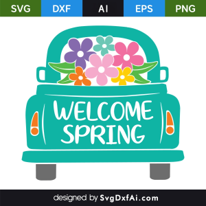 Welcome Spring Easter Car SVG Cut File, PNG, EPS, .AI, DXF Design